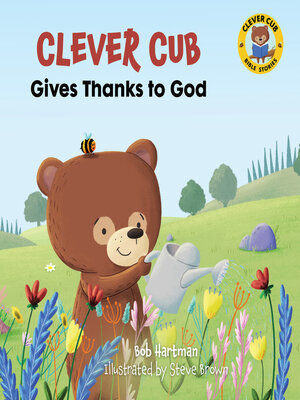 cover image of Clever Cub Gives Thanks to God